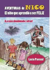 Aventuras de Nico - El niño que aprendió a ser feliz