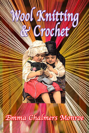 Wool Knitting & Crochet - cover