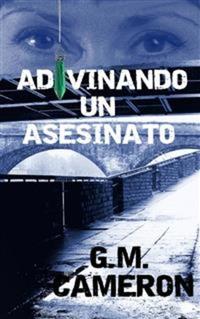 Adivinando Un Asesinato