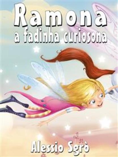 Ramona a fadinha curiosona: Fábula ilustrada - cover