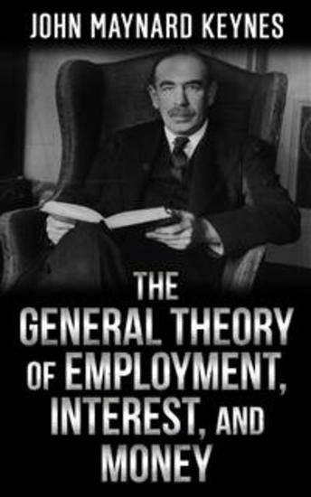 The General Theory of Employment Interest and Money - cover