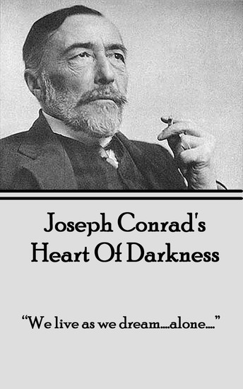 joseph conrads perception of african culture in the novel heart of darkness Joseph conrad's heart of darkness conrad became known as the father of african novel making africa in the actual book hod there is a delayed perception. joseph conrads perception of african culture in the novel heart of darkness Joseph conrad's heart of darkness conrad became known as the father of african novel making africa in the actual book hod there is a delayed perception.