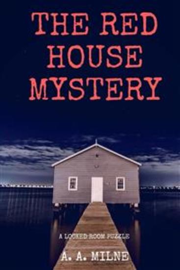 The Red House Mystery - cover
