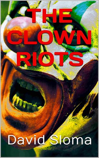 The Clown Riots - cover