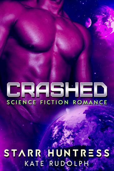 Crashed: Science Fiction Romance - cover