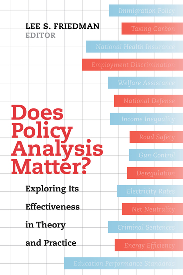 Does Policy Analysis Matter? - Exploring Its Effectiveness in Theory and Practice - cover