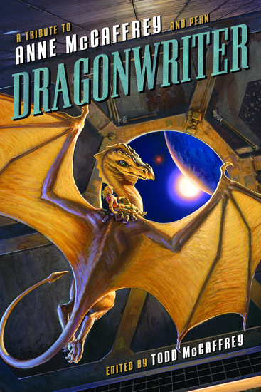Dragonwriter - A Tribute to Anne McCaffrey and Pern - cover