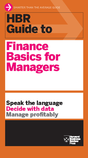 HBR Guide to Finance Basics for Managers (HBR Guide Series) - cover