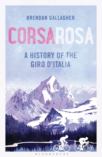 Corsa Rosa - A history of the Giro d’Italia - cover