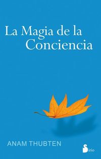 La magia de la conciencia