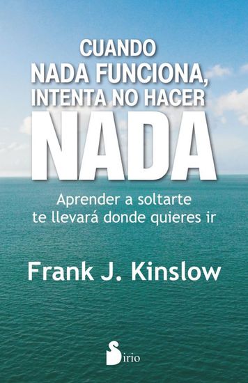 Cuando nada funciona - Intenta no hacer nada - cover