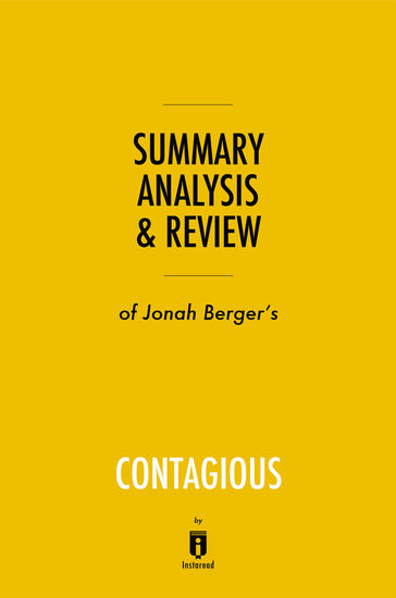 Summary Analysis & Review of Jonah Berger's Contagious by Instaread - cover