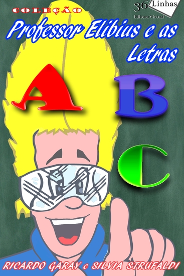 Professor Elibius e as Letras - cover