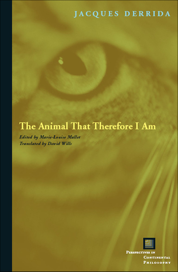The Animal That Therefore I Am - cover
