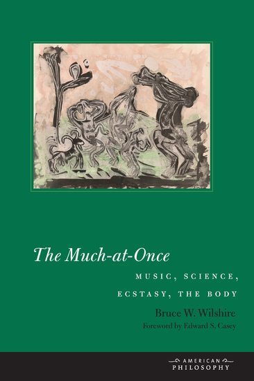 The Much-at-Once - Music Science Ecstasy the Body - cover