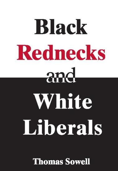 Black Rednecks & White Liberals - Hope Mercy Justice and Autonomy in the American Health Care System - cover