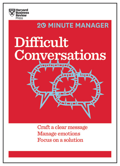 Difficult Conversations (HBR 20-Minute Manager Series) - cover