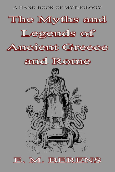 Myths and Legends - of Ancient Greece and Rome - cover