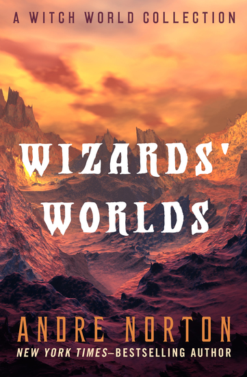 Wizards' Worlds - A Witch World Collection - cover