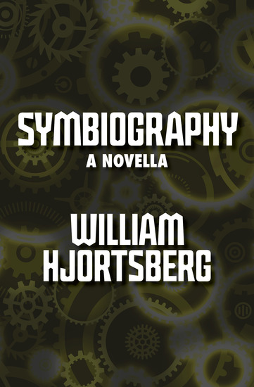 Symbiography - A Novella - cover