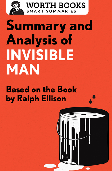 Summary and Analysis of Invisible Man - Based on the Book by Ralph Ellison - cover