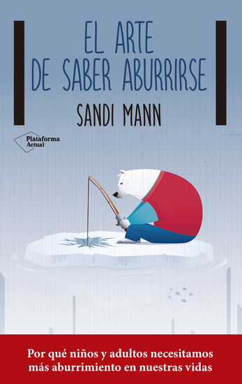 El arte de saber aburrirse - cover