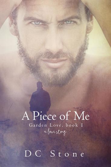 A Piece of Me - Garden Love #1 - cover