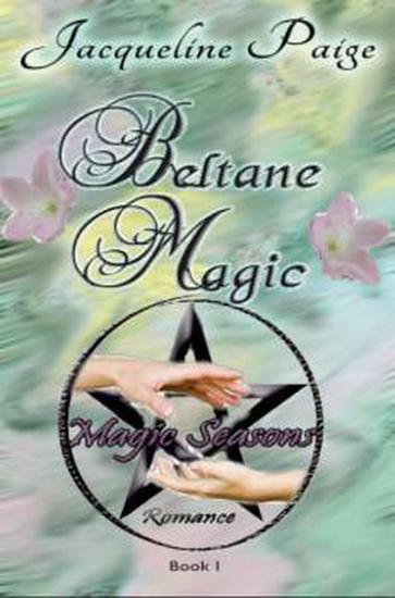 Beltane Magic - Magic Seasons Romance #1 - cover