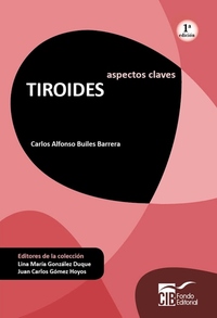 Aspectos claves Tiroides - Primer Edición
