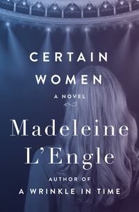 Certain Women - A Novel
