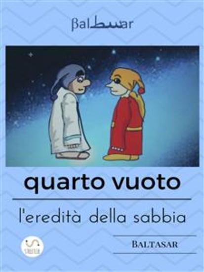 Quarto Vuoto l'eredità della sabbia - seconda edizione - cover