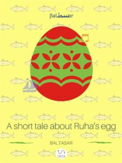 Short tale about Ruha’s Egg - cover