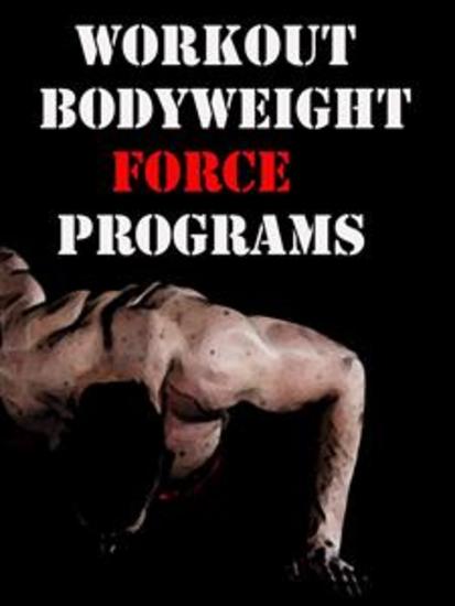 Workout Bodyweight Force Programs - cover