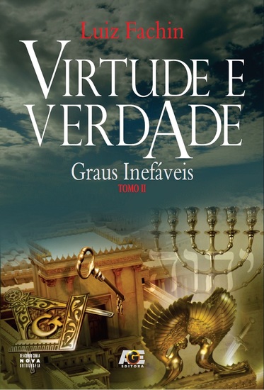 Virtude e verdade: graus inefáveis - Tomo II - cover