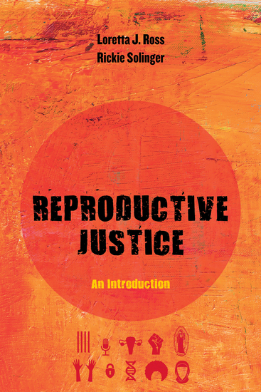 Reproductive Justice - An Introduction - cover