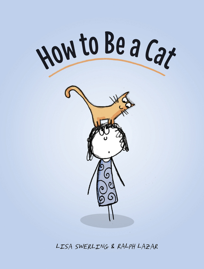 How to Be a Cat - cover