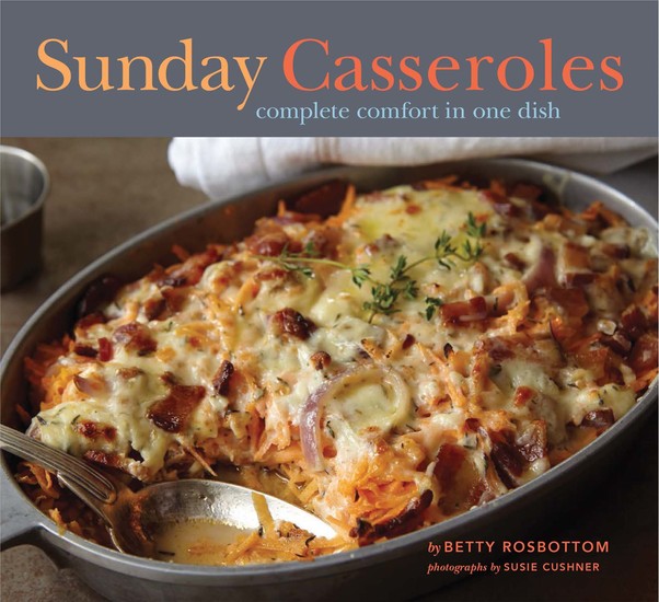 Sunday Casseroles - Complete Comfort in One Dish - cover