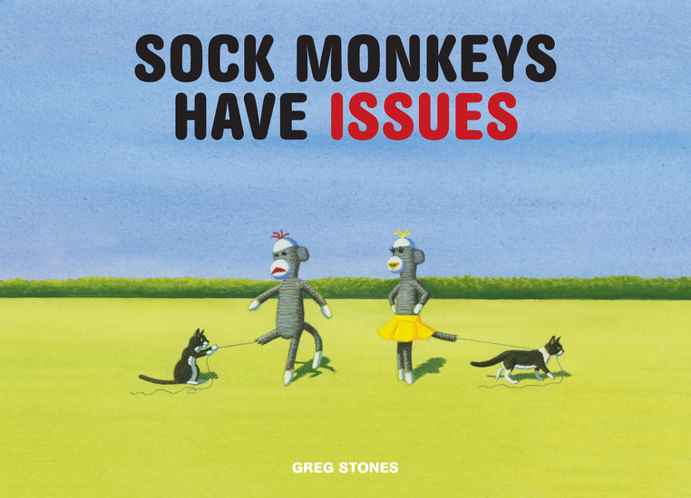 Sock Monkeys Have Issues - cover