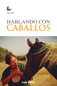 Hablando con Caballos