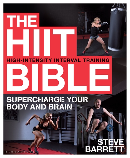 The HIIT Bible - Supercharge Your Body and Brain - cover