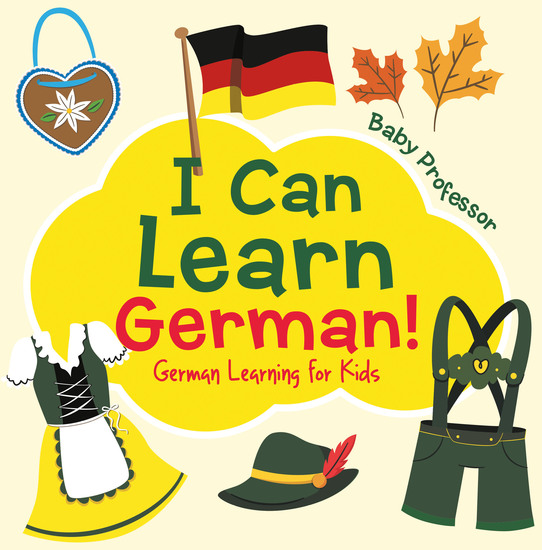 I Can Learn German! | German Learning for Kids - cover