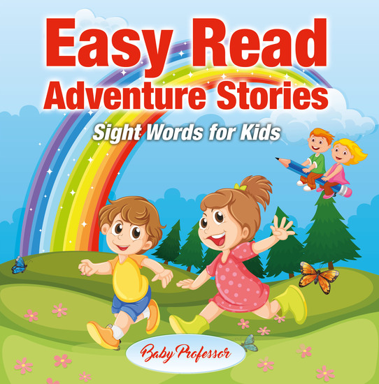 Easy Read Adventure Stories - Sight Words for Kids - cover