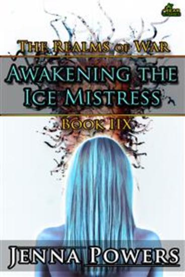 The Realms of War 8: Awakening the Ice Mistress (Ogres and Female Elf Erotica) - cover