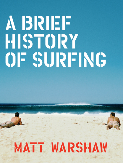 A Brief History of Surfing - cover
