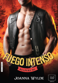 FUEGO INTENSO (Reapers MC-6)