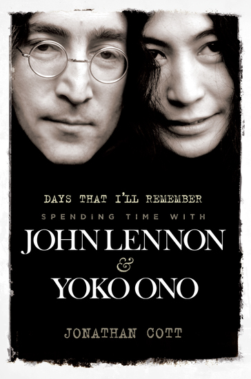 Days That I’ll Remember: Spending Time With John Lennon & Yoko Ono - cover