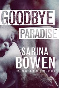 Goodbye Paradise - Hello Goodbye #1