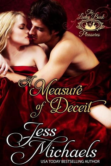 A Measure of Deceit - Ladies Book of Pleasure #3 - cover