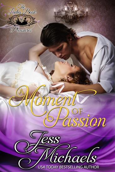 A Moment of Passion - Ladies Book of Pleasure #2 - cover