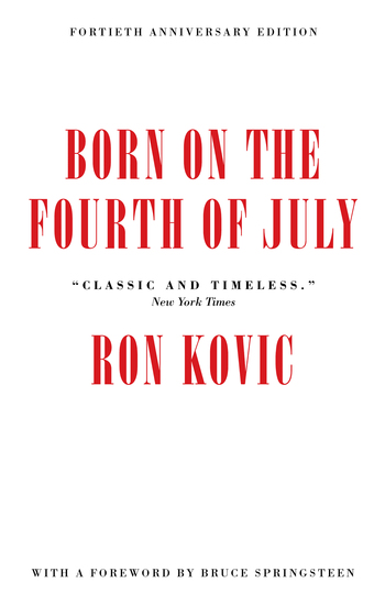 Born on the Fourth of July - 40th Anniversary Edition - cover
